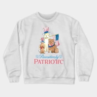 Pwsitively Patriotic, 4th july dogs lovers gift Crewneck Sweatshirt